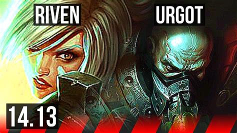 RIVEN Vs URGOT TOP 11 1 6 Rank 6 Riven Godlike EUW Challenger