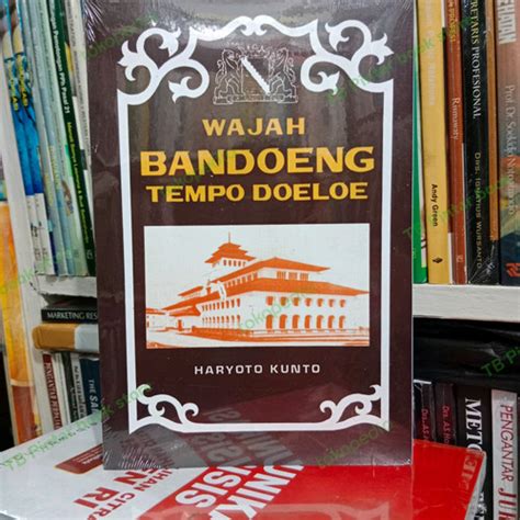 Jual Buku Bandoeng Tempo Doeloe Best Seller Kota Bandung Tb Pintar