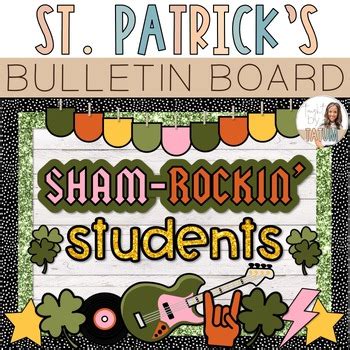 St Patrick S Day Bulletin Board Sham Rockin Theme By Taught By Tatum