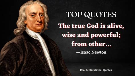 Sir Isaac Newton Quotes Worth Listening To Real Motivational Quotes