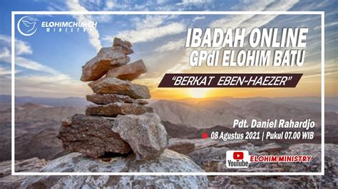 Ibadah Online Gpdi Elohim Batu Elohim Ministry