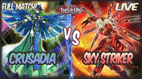 Yu Gi Oh Live Duel Crusadia Vs Sky Striker May Insane Match