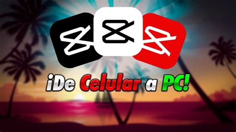 Como Descargar E Instalar Capcut Para Pc En Español Sin Marca De Agua