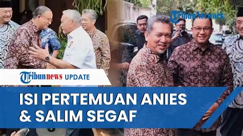 Anies Beberkan Hasil Pertemuan Dengan Salim Segaf Samakan Langkah