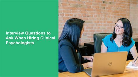 Interview Questions To Ask When Hiring Clinical Psychologists