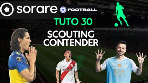 Sorare Tuto Scouting Contender Youtube