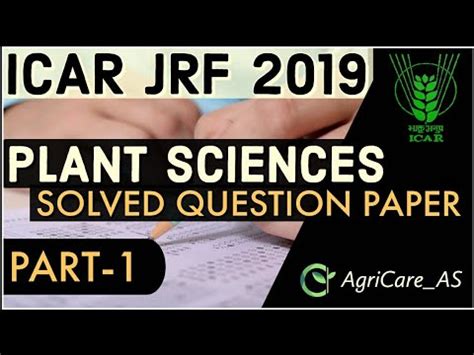 Solved Genuine Icar Jrf Plant Science Questions Part