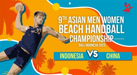 Highlights Asian Beach Handball Championship 2023 – Indonesia vs China ...