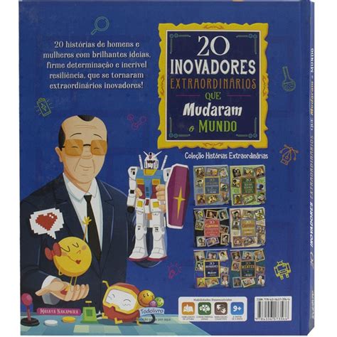 Histórias Extraordinárias 20 Inovadores Extraordinários que mudaram o