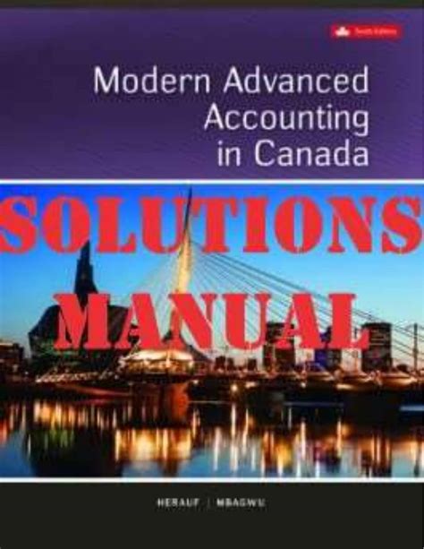 Modern Advanced Accounting In Canada Solutions Manual