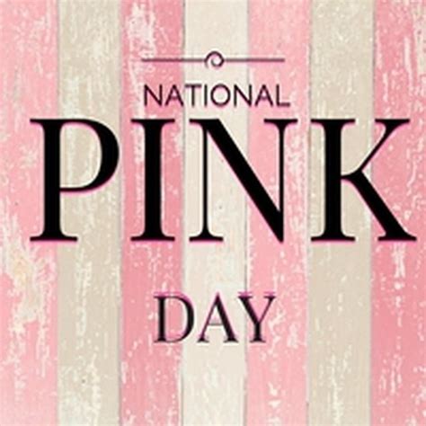 June 23 Is National Pink Day In 2022 Pink Day National Pink Day