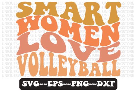 Smart Women Love Volleyball Svg Design Graphic By Uniquesvgstore · Creative Fabrica