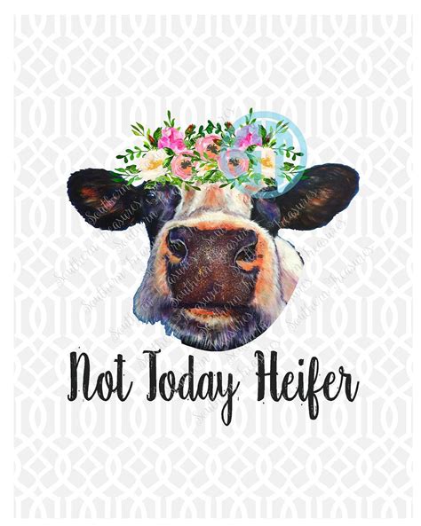 Not Today Heifer Decal - Southern Treasures