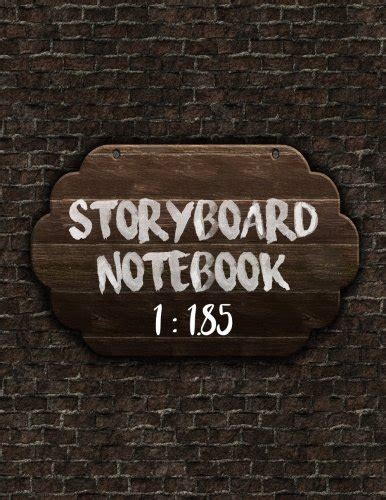 Storyboard Notebook: 1:1.85 (Large Print) - The Industry Standard for ...