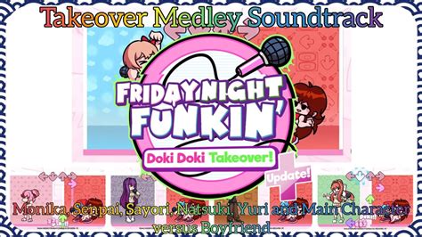 Friday Night Funkin Doki Doki Takeover Plus Takeover Medley