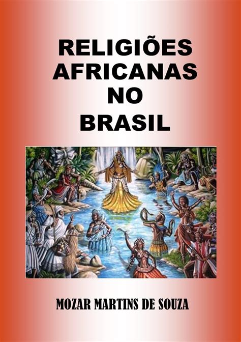 Amazon Br Ebooks Kindle Religi Es Africanas No Brasil M De Souza