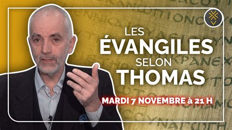 LÉvangile Selon Thomas Pasteur Louis Pernot 7 Novembre 2023 Youtube