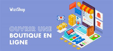 Comment Ouvrir Une Boutique En Ligne En 2024 GUIDE