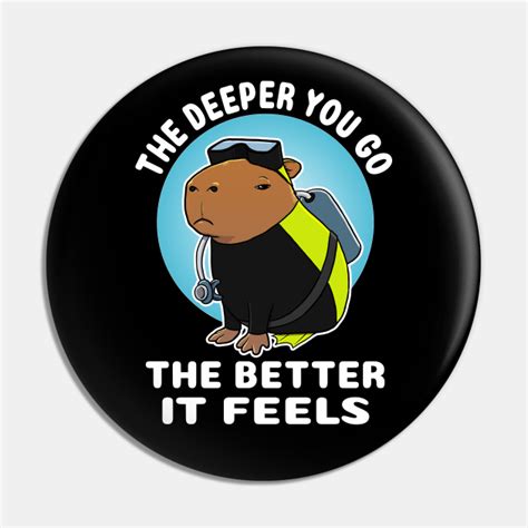 The Deeper You Go The Better It Feels Capybara Scuba Diver Costume