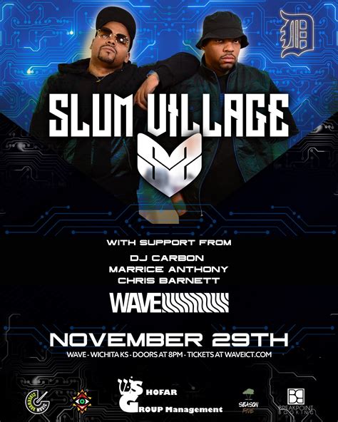 Don T Miss Detroit Hip Hop Legends Slum Village On 11 29 At Wave