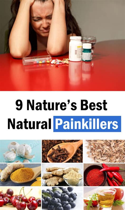 Natures Best Natural Painkillers Painkiller Health Best