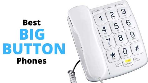 6 Best Big Button Home Phone - Everyday Sight