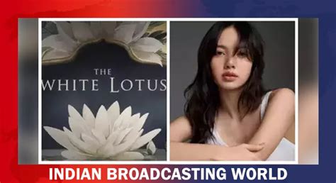 Blackpinks Lisa Makes Acting Debut In The White Lotus S3 Indian