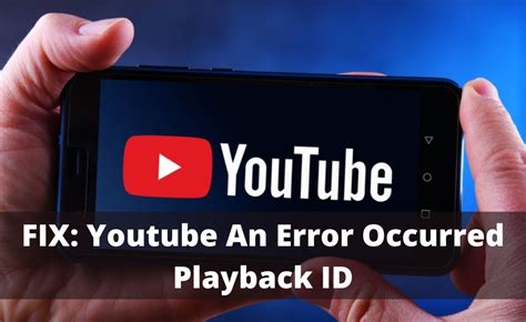 How To Fix Youtube Playback Error 6 Methods