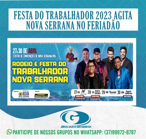 FESTA DO TRABALHADOR 2023 AGITA NOVA SERRANA NO FERIADÃO Jornal