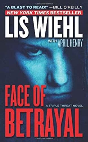 Face Of Betrayal Mass Market Paperbound Lis Henry April Wiehl