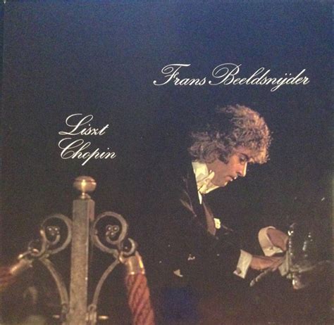 Frans Beeldsnijder Franz Liszt Frédéric Chopin Lisztchopin Vinyl