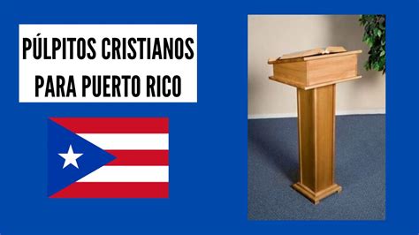 P Lpitos Cristianos Para Iglesias De Puerto Rico Youtube