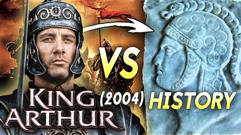 Clive Owen S King Arthur 2004 VS History The Real History Explained