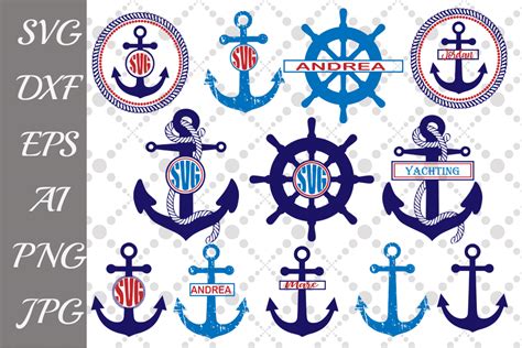 Anchor Svg Bundleanchor Monogram Svg Nautical Svg 88154 Svgs Design Bundles