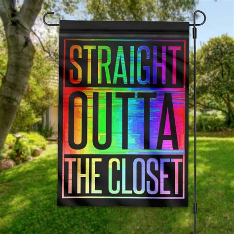 Unifinz Lgbt Pride House Flag Straight Outta The Closet Garden Flag Lg