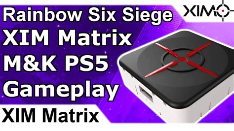 XIM Matrix Rainbow Six Siege PS5 Ranked Mouse And Keyboard Gameplay