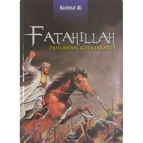 Jual Buku Seri Pahlawan Fatahillah Pahlawan Kota Jakarta Shopee Indonesia