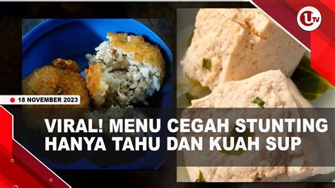 Video Menu Cegah Stunting Di Depok Berisi Nasi Tahu Dan Sup Sawi U