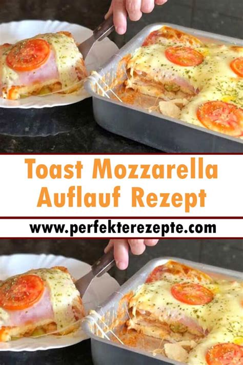 Toast Mozzarella Auflauf Aus Dem Backofen Schnelle Und Einfache Rezepte