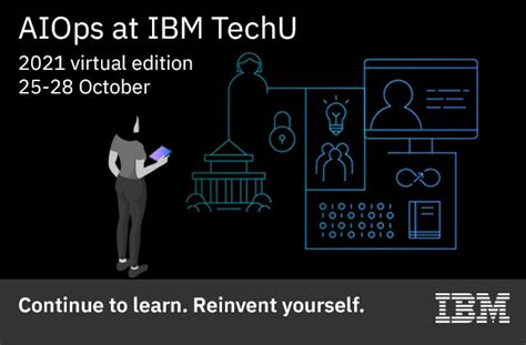 Continue Your Journey To Aiops On Ibm Z At Ibm Techu 2021