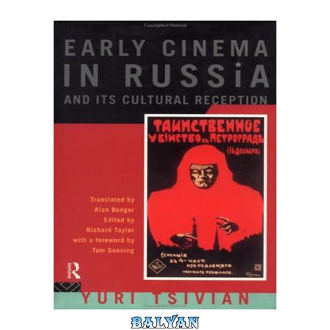 دانلود کتاب Early Russian Cinema And Its Cultural Reception Soviet