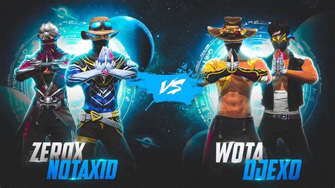 Zerox Ff📲 And Notaxid🖥️ Vs Wota🖥️ And Djexo🖥️ Craziest Fight🍷 Youtube