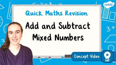 FREE Add And Subtract Mixed Numbers KS2 Maths Concept Video