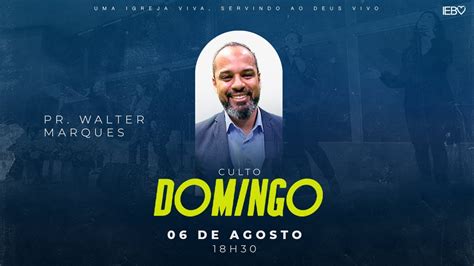 Culto Domingo Noite Como Descobrir Meu Prop Sito De Vida Pr Walter