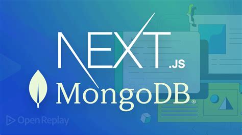 How To Use Next Js With Mongodb Or Other Databases