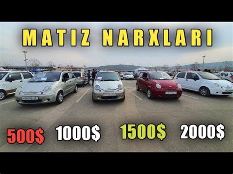 Avgust Matiz Narxlari Sindi Andijon Mashina Bozor Arzon