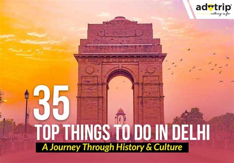 35 Meilleures Choses à Faire à Delhi Liste Dactivités Avec Emplacement