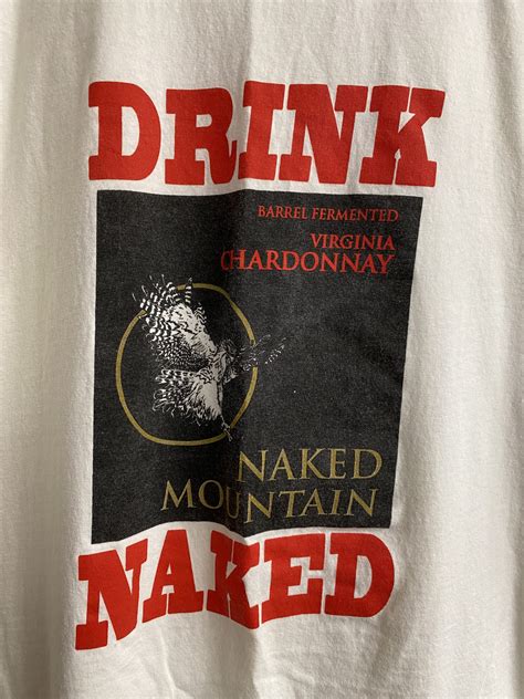 Drink Naked Naked Mountain Winery T Shirt NorthWest Bigfoot