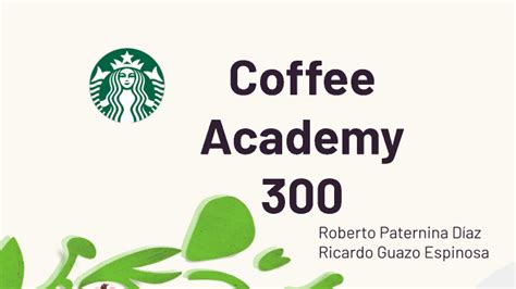 Historia del café by Starbucks Mall Plaza Cartagena on Prezi