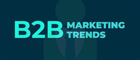 B2B Marketing Trends [Infographic] - Infografiky.eu